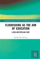 Flourishing As The Aim Of Education