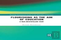 Flourishing As The Aim Of Education