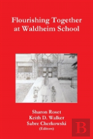 Flourishing Together At Waldheim School