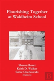Flourishing Together At Waldheim School
