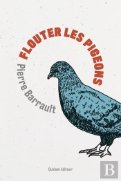Flouter Les Pigeons