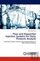 Flow And Sequential Injection Systems For Dairy Products Analysis