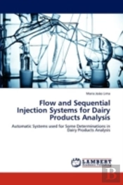 Flow And Sequential Injection Systems For Dairy Products Analysis