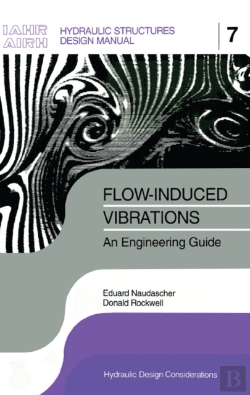 Bertrand.pt - Flow-Induced Vibrations: An Engineering Guide