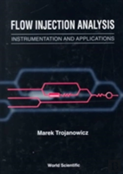 Bertrand.pt - Flow Injection Analysis: Instrumentation And Applications