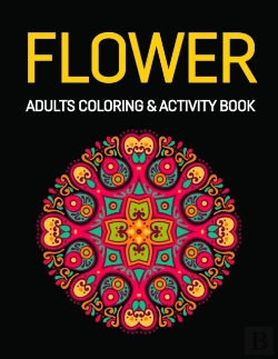 Bertrand.pt - Flower Adults Coloring & Activity Book