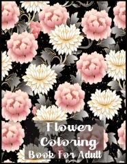 Flower Coloring Book For Adult