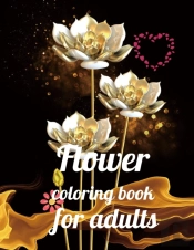 Flower Coloring Book For Adults