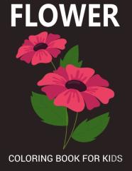 Flower Coloring Book For Kids