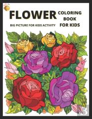 Flower Coloring Book For Kids