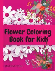 Flower Coloring Book For Kids