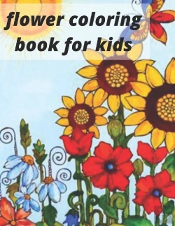 Bertrand.pt - Flower Coloring Book For Kids