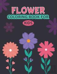Flower Coloring Book For Kids