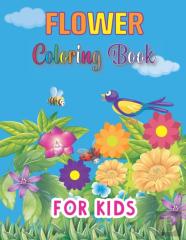 Flower Coloring Book For Kids