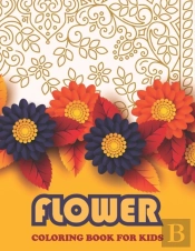 Flower Coloring Book For Kids