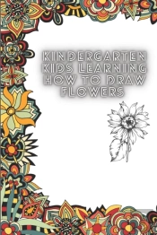 Flower Coloring Book For Preschool Kids