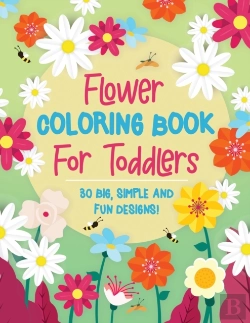 Bertrand.pt - Flower Coloring Book For Toddlers