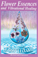 Flower Essences And Vibrational Healing