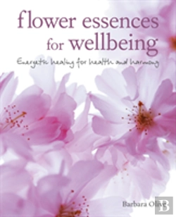 Bertrand.pt - Flower Essences For Well-Being