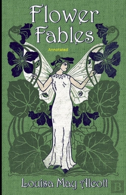 Bertrand.pt - Flower Fables Annotated
