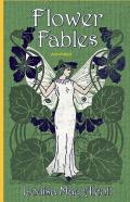 Flower Fables Annotated