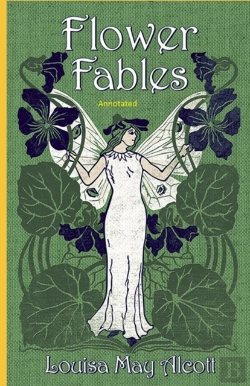 Bertrand.pt - Flower Fables Annotated