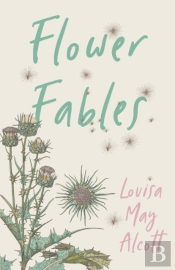 Flower Fables