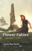 Flower Fables