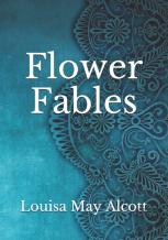 Flower Fables