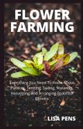 Flower Farming