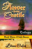 Flower From Castile Trilogy - Book Three