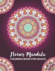 Flower Mandala Coloring Book For Adults