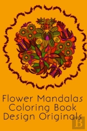 Flower Mandalas Coloring Book Design Originals