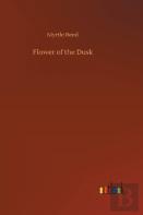 Flower Of The Dusk