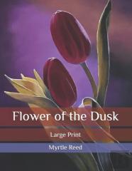 Flower Of The Dusk
