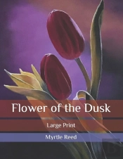 Flower Of The Dusk
