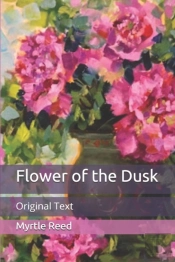 Flower Of The Dusk