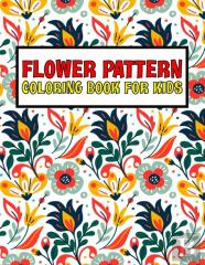 Flower Pattern Coloring Book For Kids