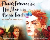 Flower Princess And The Man With Magic R