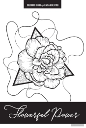 Flowerful Power (B&W Edition)