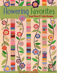 Flowering Favorites From Piece O'Cake Designs