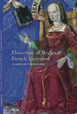 Bertrand.pt - Flowering Of Medieval French Literature