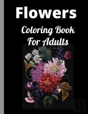 Flowers Adult Coloring Book