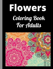 Flowers Adult Coloring Book