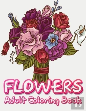 Flowers Adult Coloring Book