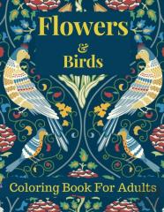 Flowers And Birds Coloring Book
