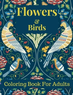 Bertrand.pt - Flowers And Birds Coloring Book