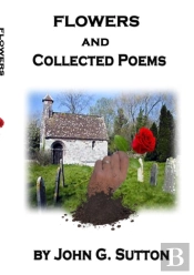 Flowers And Collected Poems