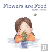Flowers Are Food