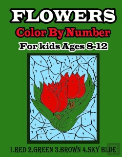 Bertrand.pt - Flowers Color By Number For Kids Ages 8-12